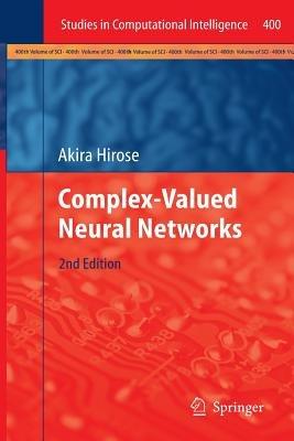 Complex-Valued Neural Networks - Akira Hirose - cover