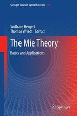 The Mie Theory: Basics and Applications