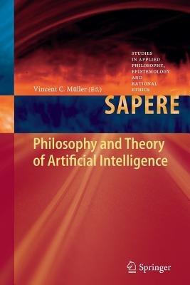 Philosophy and Theory of Artificial Intelligence - cover