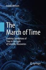 The March of Time: Evolving Conceptions of Time in the Light of Scientific Discoveries
