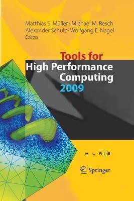 Tools for High Performance Computing 2009: Proceedings of the 3rd International Workshop on Parallel Tools for High Performance Computing, September 2009, ZIH, Dresden - cover