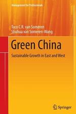 Green China: Sustainable Growth in East and West