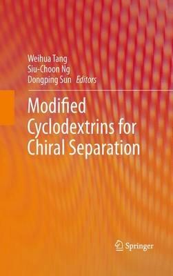 Modified Cyclodextrins for Chiral Separation - cover