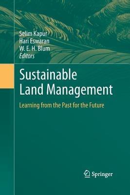 Sustainable Land Management: Learning from the Past for the Future - cover