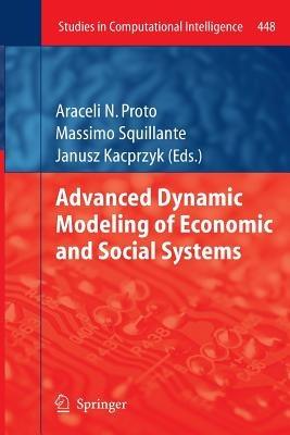 Advanced Dynamic Modeling of Economic and Social Systems - cover
