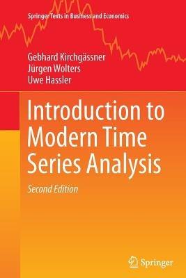 Introduction to Modern Time Series Analysis - Gebhard Kirchgässner,Jürgen Wolters,Uwe Hassler - cover