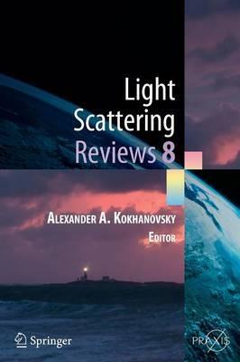 Light Scattering Reviews 8: Radiative transfer and light scattering - cover