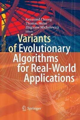 Variants of Evolutionary Algorithms for Real-World Applications - cover