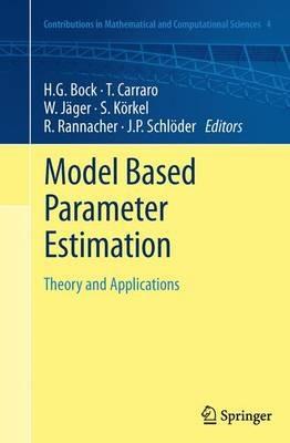 Model Based Parameter Estimation: Theory and Applications - cover