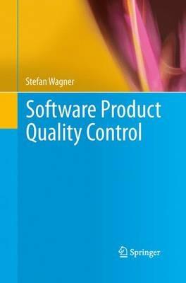 Software Product Quality Control - Stefan Wagner - cover