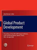 Global Product Development: Proceedings of the 20th CIRP Design Conference, Ecole Centrale de Nantes, Nantes, France, 19th-21st April 2010