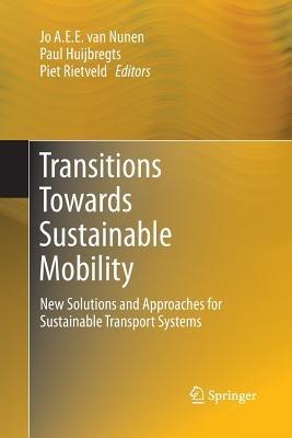 Transitions Towards Sustainable Mobility: New Solutions and Approaches for Sustainable Transport Systems - cover