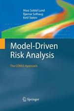 Model-Driven Risk Analysis: The CORAS Approach