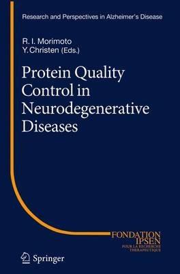 Protein Quality Control in Neurodegenerative Diseases - cover