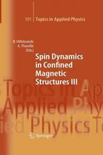 Spin Dynamics in Confined Magnetic Structures III