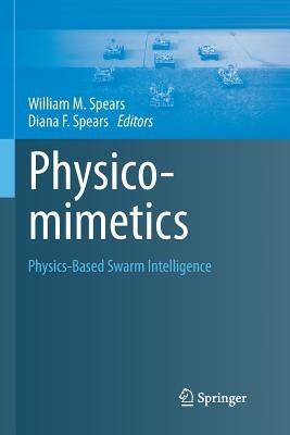 Physicomimetics: Physics-Based Swarm Intelligence - cover