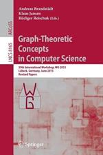 Graph-Theoretic Concepts in Computer Science: 39th International Workshop, WG 2013, Lübeck, Germany, June 19-21, 2013, Revised Papers