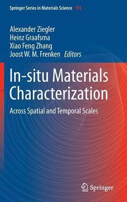 In-situ Materials Characterization: Across Spatial and Temporal Scales - cover