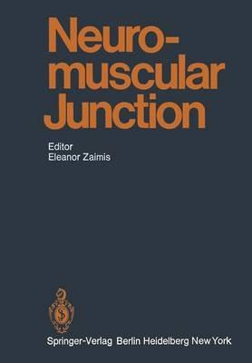 Neuromuscular Junction - R.E.M. Bowden,B. Collier,R.D. Dripps - cover