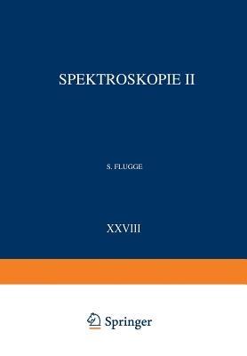 Spektroskopie II / Spectroscopy II - S. Flügge - cover