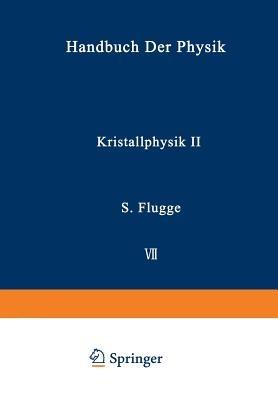 Kristallphysik II / Crystal Physics II - A. Seeger,U. Dehlinger - cover