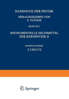 Nuclear Instrumentation II / Instrumentelle Hilfsmittel der Kernphysik II - cover