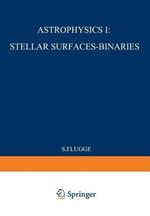 Astrophysik I: Sternoberflächen-Doppelsterne / Astrophysics I: Stellar-Surfaces-Binaries
