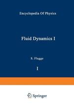 Fluid Dynamics I / Strömungsmechanik I