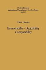 Enumerability · Decidability Computability: An Introduction to the Theory of Recursive Functions