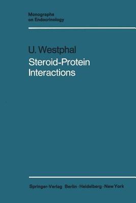 Steroid-Protein Interactions - Ulrich Westphal - cover