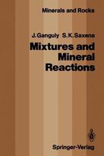 Mixtures and Mineral Reactions