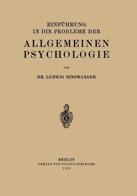 Einführung in die Probleme der Allgemeinen Psychologie - Ludwig Binswanger - cover