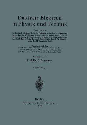 Das freie Elektron in Physik und Technik - E. Brüche,H. Ewest,R. Frerichs - cover