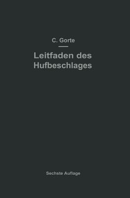 Leitfaden des Hufbeschlages - C. Görte - cover