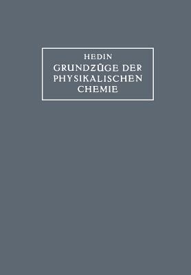 Grundzüge der Physikalischen Chemie in ihrer Beziehung zur Biologie - S.G. Hedin - cover