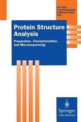 Protein Structure Analysis: Preparation, Characterization, and Microsequencing - cover