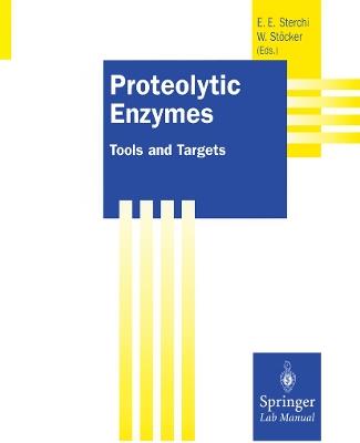 Proteolytic Enzymes: Tools and Targets - cover