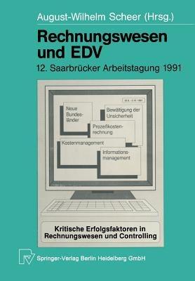 Rechnungswesen und EDV: 12. Saarbrücker Arbeitstagung 1991 - cover