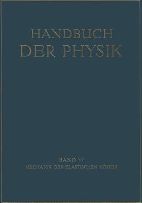 Mechanik der Elastischen Körper - G. Angenheister,A. Busemann,O. Föppl - cover