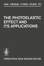 The Photoelastic Effect and Its Applications: Symposium Ottignies/Belgium September 10–16, 1973