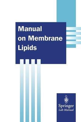 Manual on Membrane Lipids - Rajendra Prasad - cover