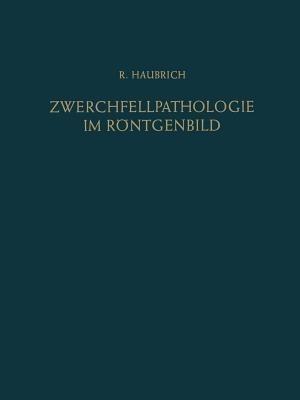 Zwerchfellpathologie im Röntgenbild - Richard Haubrich - cover