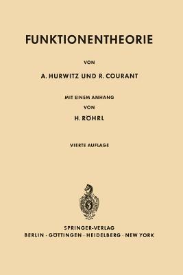 Vorlesungen Über allgemeine Funktionentheorie und elliptische Funktionen - Adolf Hurwitz,Richard Courant - cover