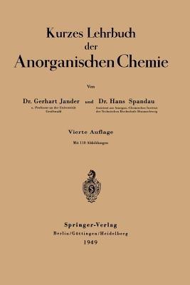 Kurzes Lehrbuch der Anorganischen Chemie - Gerhart Jander,Hans Spandau - cover