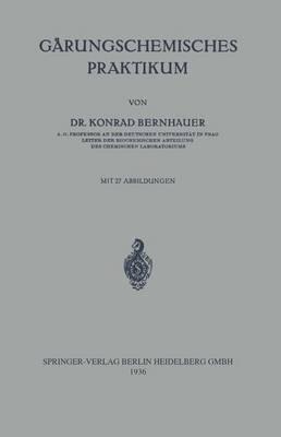 Gärungschemisches Praktikum - Konrad Bernhauer - cover
