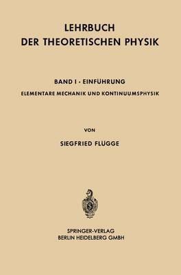 Elementare Mechanik und Kontinuumsphysik - Siegfried Flügge - cover