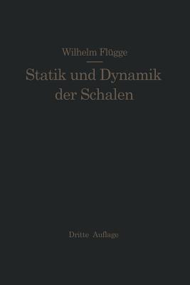Statik und Dynamik der Schalen - Wilhelm Flügge - cover