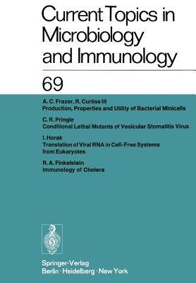 Current Topics in Microbiology and Immunology: Ergebnisse der Mikrobiologie und Immunitätsforschung - W. Arber,W. Braun,F. Cramer - cover