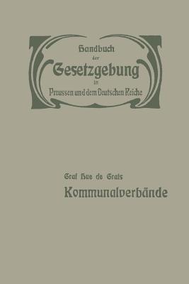 Der Preußische Staat: Kommunalverbände - Hue de Grais - cover