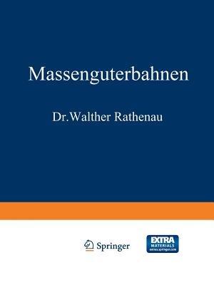Massengüterbahnen - Walther Rathenau,Wilhelm Cauer - cover